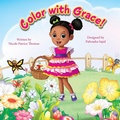 Cover: Color With Grace - Nicole Patrice Thomas