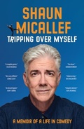 Cover: Tripping Over Myself - Hardie Grant Books