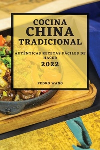 Abbildung von: Cocina China Tradicional 2022 - PEDRO WANG