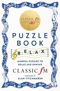 Cover: The Classic FM Puzzle Book - Relax - Cassell