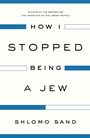 Cover: How I Stopped Being a Jew - Verso Books