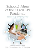 Cover: Schoolchildren of the COVID-19 Pandemic - Emerald Publishing Limited