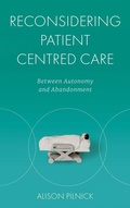 Cover: Reconsidering Patient Centred Care - Emerald Publishing Limited