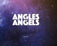 Enlarge image Cover: Angles & Angels - Olympia Publishers