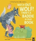 Cover: Watch Out Wolf, There's a Baddie in Your Book - Little Tiger