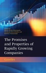 Cover: The Promises and Properties of Rapidly Growing Companies - Emerald Publishing Limited