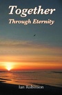 Cover: Together Through Eternity - Grosvenor House Publishing Ltd