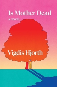 Abbildung von: Is Mother Dead - Verso Books