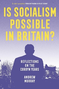 Enlarge image Cover: Is Socialism Possible in Britain? - Verso Books