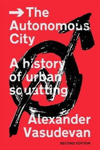 Enlarge image Cover: The Autonomous City - Verso Books