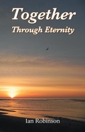 Cover: Together Through Eternity - Grosvenor House Publishing