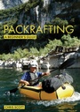 Cover: Packrafting: A Beginner's Guide - Fernhurst Books Limited