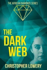 Enlarge image Cover: The Dark Web - Red Dog Press
