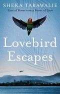 Cover: Lovebird Escapes - The Book Guild Ltd