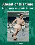 Cover: Ahead of his time - London League Publications Ltd