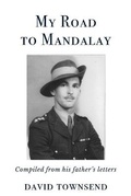 Cover: My Road To Mandalay - Clink Street Publishing