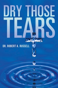 Enlarge image Cover: Dry Those Tears - Audio Enlightenment