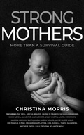 Cover: Strong Mothers - Brave Healer Productions