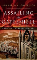 Cover: Assailing the Gates of Hell - Reformation Zion Publishing