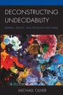Cover: Deconstructing Undecidability - Lexington Books/Fortress Academic