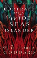 Cover: Portrait of a Wide Seas Islander - Victoria Goddard