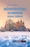 Cover: M&ouml;rderisches Schwerin - Hinstorff