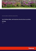 Cover: Life of William Blake, with Selections from his Poems and Other Writings - Hansebooks