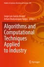 Cover: Algorithms and Computational Techniques Applied to Industry - Springer