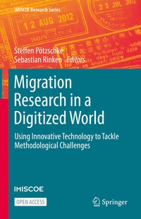 Enlarge image Cover: Migration Research in a Digitized World - Springer