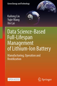 Enlarge image Cover: Data Science-Based Full-Lifespan Management of Lithium-Ion Battery - Springer