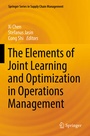 Cover: The Elements of Joint Learning and Optimization in Operations Management - Springer