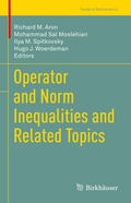Cover: Operator and Norm Inequalities and Related Topics - Birkh&auml;user