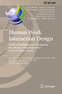 Abbildung von: Human Work Interaction Design. Artificial Intelligence and Designing for a Positive Work Experience in a Low Desire Society - Springer
