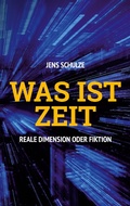 Cover: Was ist Zeit - Books on Demand