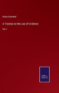 Cover: A Treatise on the Law of Evidence - Salzwasser-Verlag