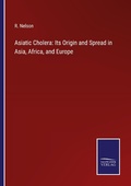 Cover: Asiatic Cholera - Outlook