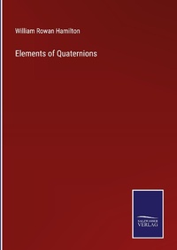 Enlarge image Cover: Elements of Quaternions - Outlook