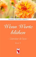 Cover: Wenn Worte bl&uuml;hen. - Frieling & Huffmann