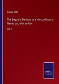 Cover: The Beggar's Benison, or a Hero, without a Name; but, with an Aim - Salzwasser-Verlag