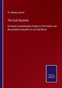 Enlarge image Cover: The Coal Question - Salzwasser-Verlag