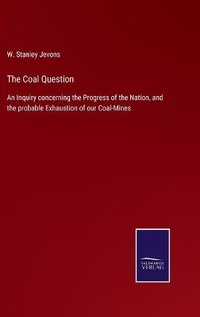 Enlarge image Cover: The Coal Question - Salzwasser-Verlag