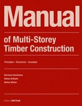 Cover: Manual of Multistorey Timber Construction - Detail Architecture