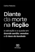 Cover: Diante da morte na fic&ccedil;&atilde;o - Editora Dial&eacute;tica