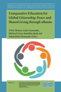 Cover: Comparative Education for Global Citizenship, Peace and Shared Living through uBuntu - Brill