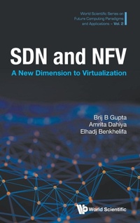 Abbildung von: Sdn And Nfv: A New Dimension To Virtualization - World Scientific Publishing Co Pte Ltd