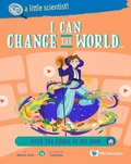 Cover: I Can Change The World... With The Choice Of My Food - World Scientific Publishing Co Pte Ltd