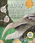 Cover: Abby The Anteater Feasts On The Ants: A Story About Skip Counting By Five And Ten - World Scientific Publishing Co Pte Ltd