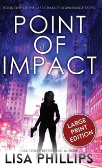 Enlarge image Cover: Point of Impact - Two Dogs Publishing, LLC.