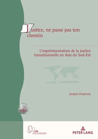 Abbildung von: Justice, ne passe pas ton chemin - Peter Lang Verlag