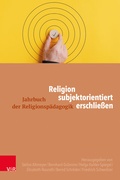 Cover: Religion subjektorientiert erschlie&szlig;en - Vandenhoeck & Ruprecht